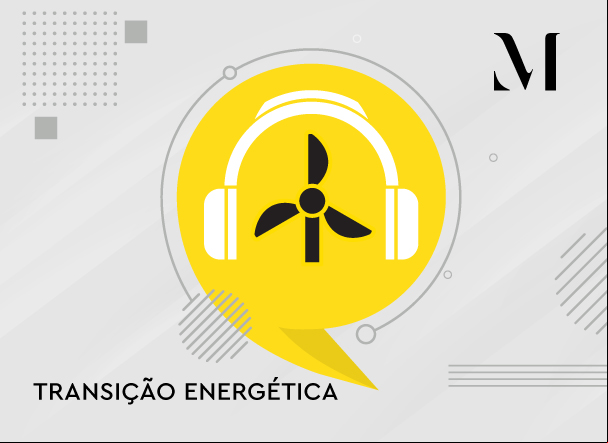 Série Transição Energética - Ep. 10: Energia Eólica