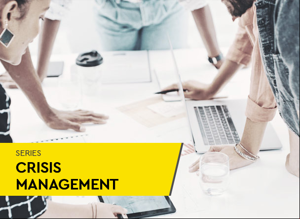 Crisis management: how to minimize the impacts of a crisis