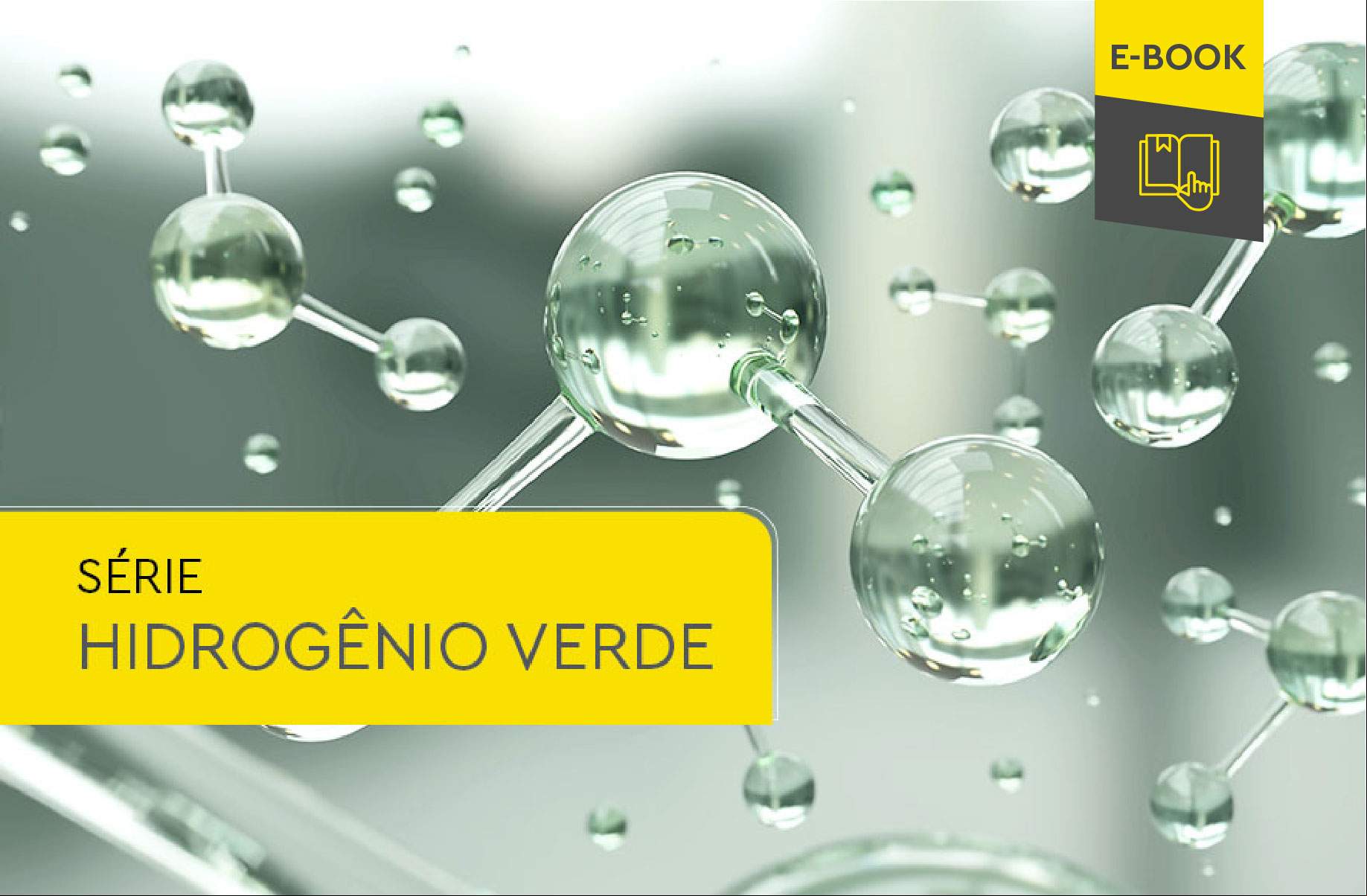 Ebook: Hidrogênio verde em ebulição - Regulamentação e perspectivas do mercado